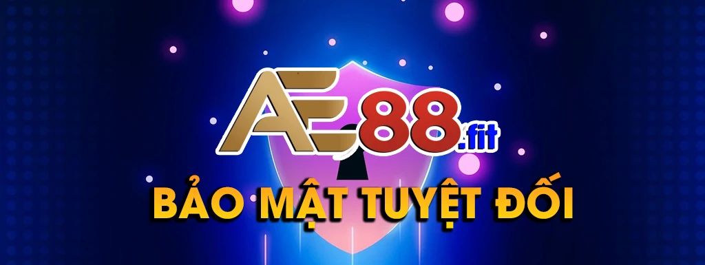 bảo mật tại nhà cái ae88fit